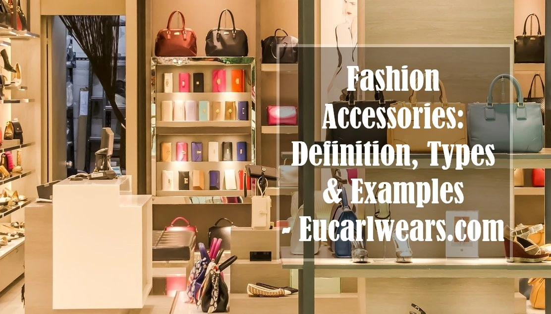 Fashion Accessories