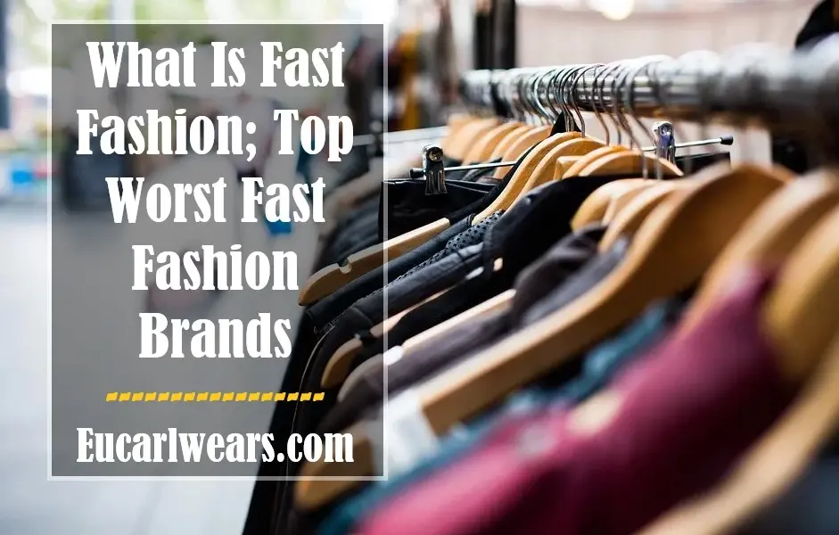 Fast Fashion Brands