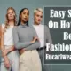 How To Be Fashionable