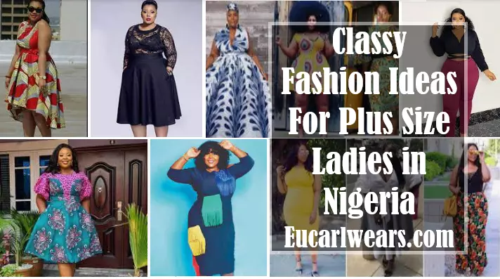 Fashion Ideas For Plus Size Ladies in Nigeria