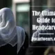 The Ultimate Guide to Headscarves