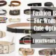 Fashion Belts For Women: 10 Cute Options