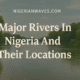 Major Rivers In Nigeria And Their Locations